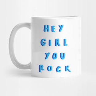 Hey Girl Mug